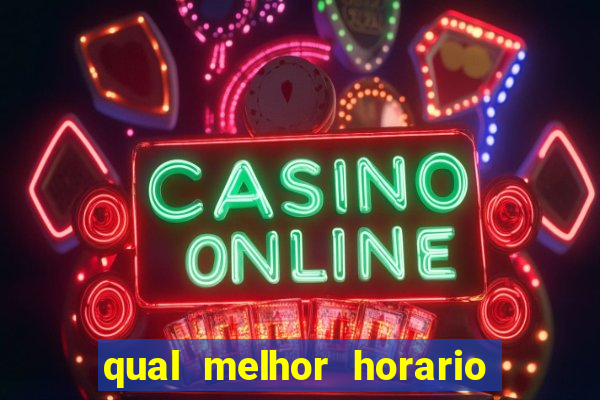 qual melhor horario para jogar money coming